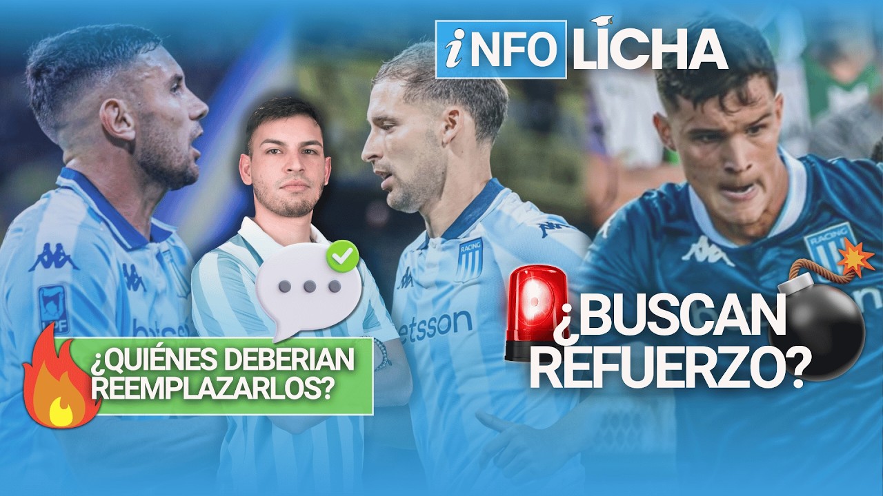 💣 ¿UN REFUERZO POR CARBONI?, Y DOS CAMBIOS OBLIGADOS 🔥 | #InfoLicha cerrando el finde