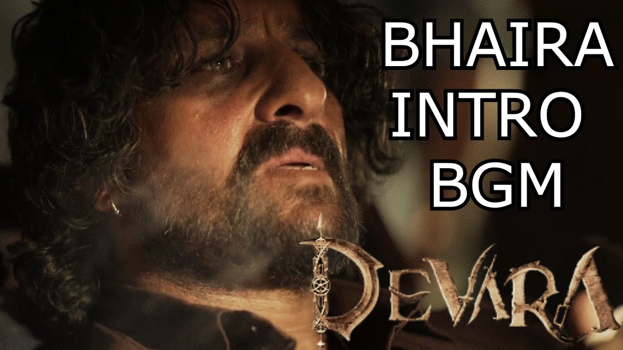 Devara BGM - Bhaira Intro BGM @AnirudhOfficialDevara Background Score| Jr NTR | Saif ali khan intro