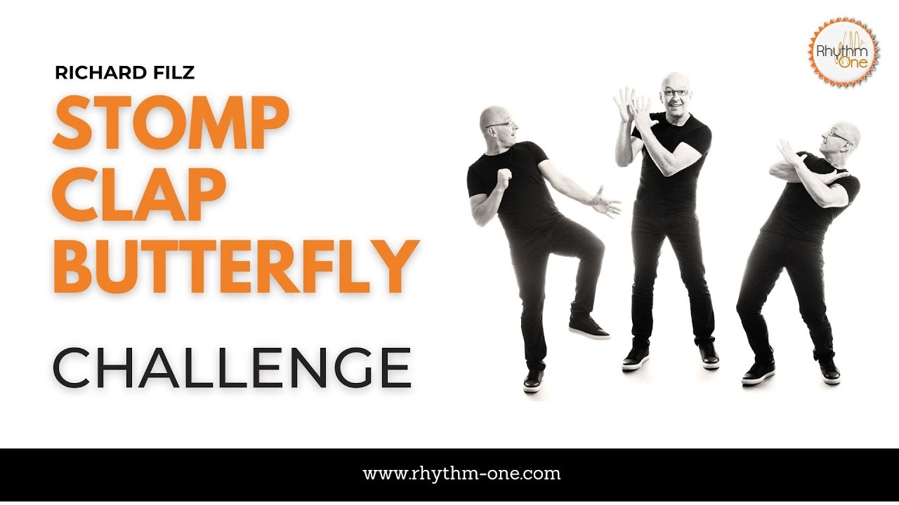 STOMP CLAP BUTTERFLY - CHALLENGE // Richard Filz
