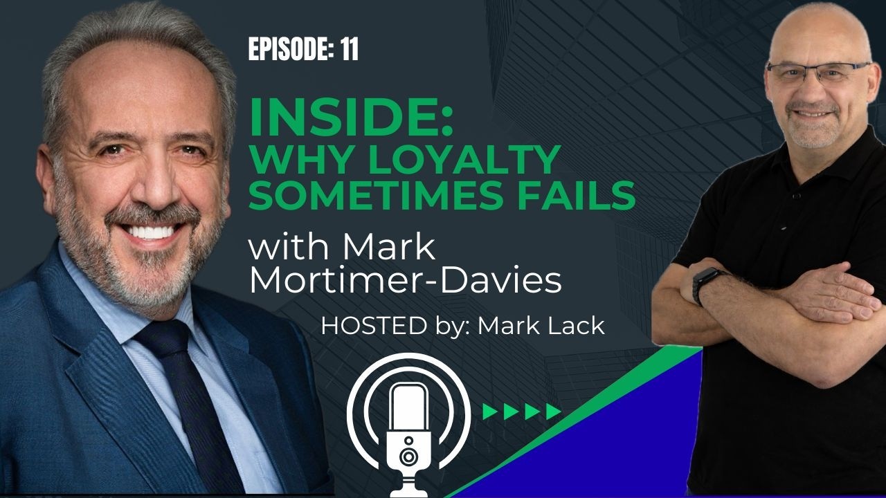 Inside: Why Loyalty Programmes Sometimes Fail with Mark Mortimer-Davies