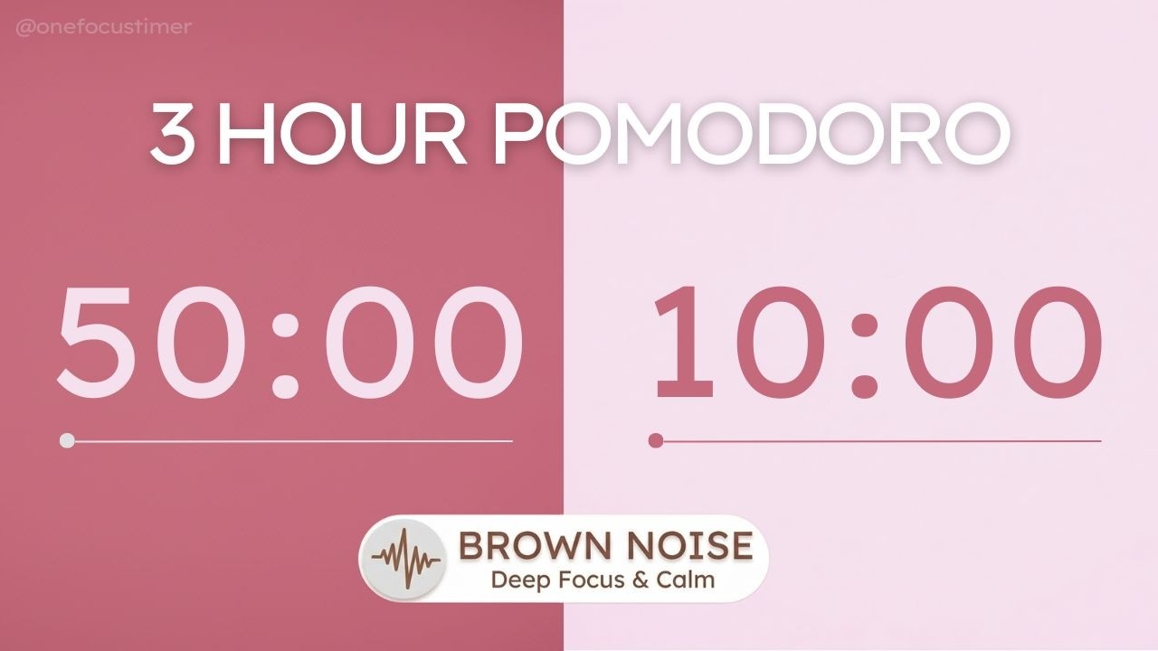 3 Hour Brown Noise Pomodoro Timer 50/10 | Deep Focus (ADHD Friendly) | Soft Rose Calm