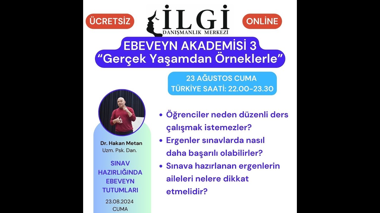 Sınav Hazırlığında Ebeveyn Tutumları - Dr. Hakan Metan