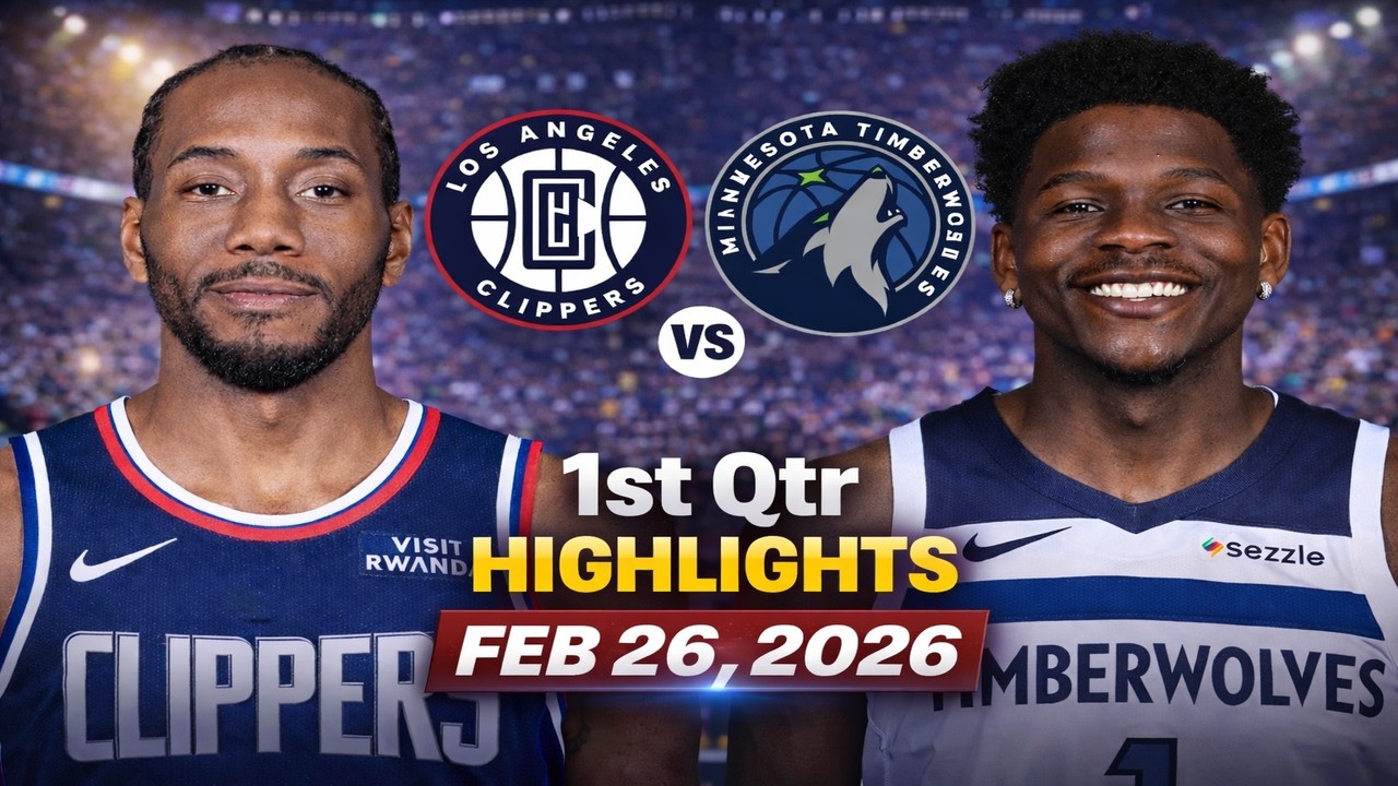 Los Angeles Clippers vs Minnesota Timberwolves 1st Qtr Highlights | Feb 26, 2026 | NBA season