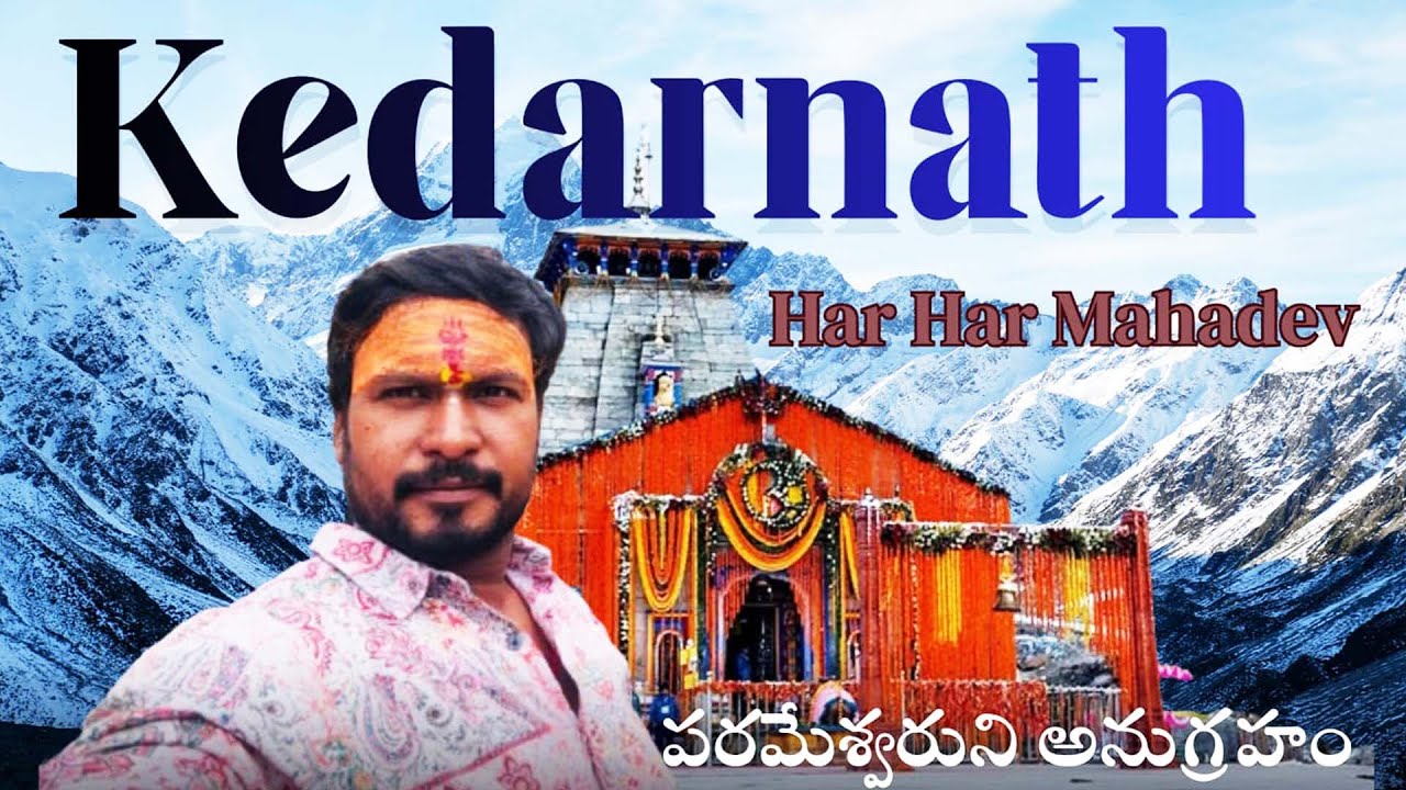 Kedarnath Part 2