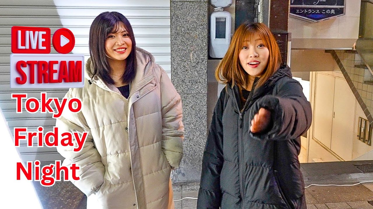 Deep Into Tokyo’s Friday Nightlife – LIVE Stream