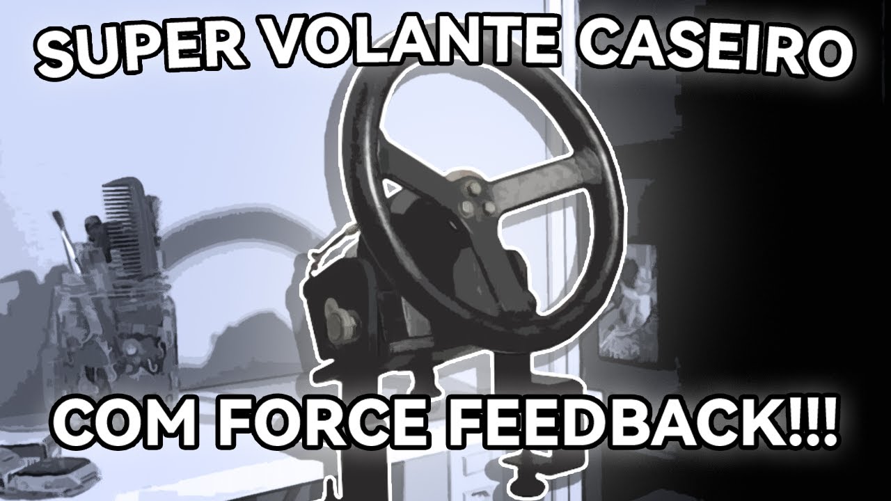 SUPER VOLANTE CASEIRO COM FORCE FEEDBACK!!!