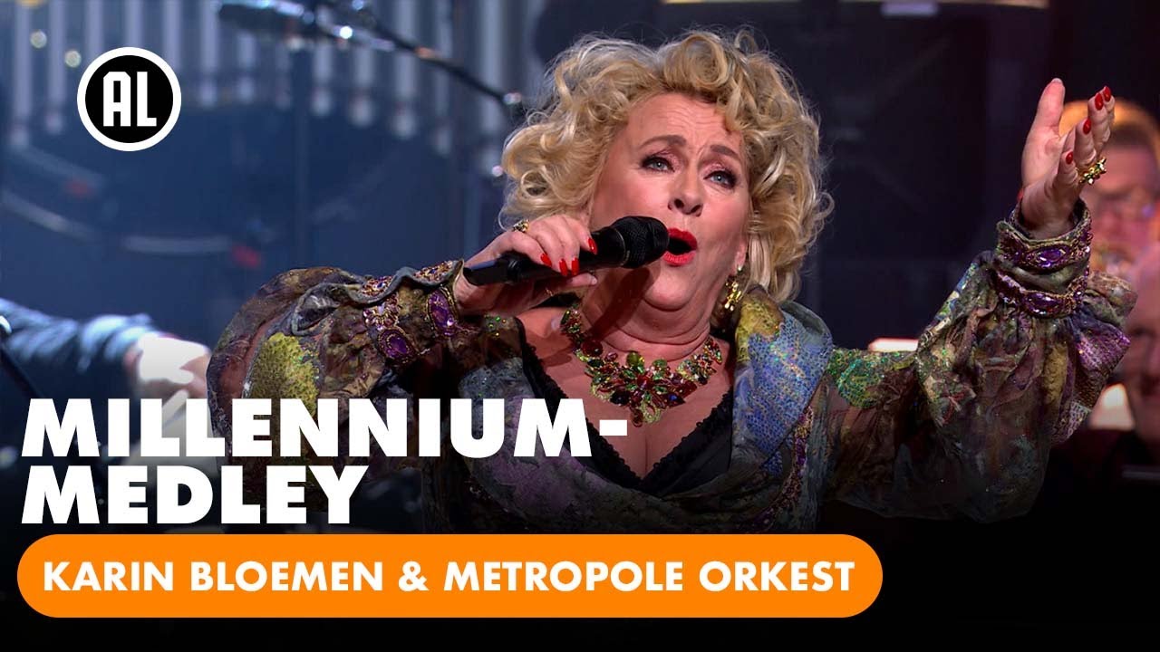 Karin Bloemen & Metropole Orkest - Millennium Medley | 40 JAAR DE ALLERMOOISTE LIEDJES