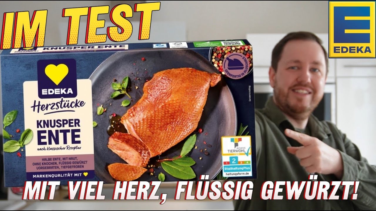 Edeka: Knusper Ente nach klassischer Rezeptur im Test