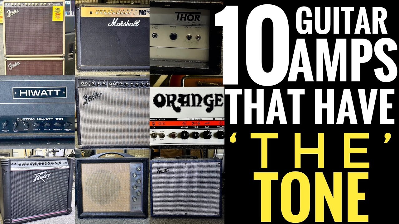 10 Guitar Tube Amps that have 