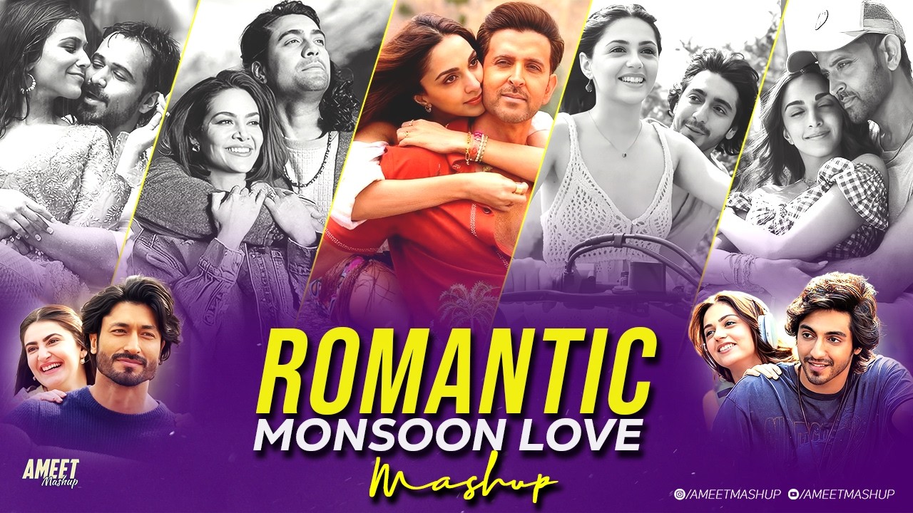 Romantic Monsoon Love Mashup 2026 | AMEET Mashup | Arijit Singh x Jubin Nautiyal x Vishal Mishra Hit