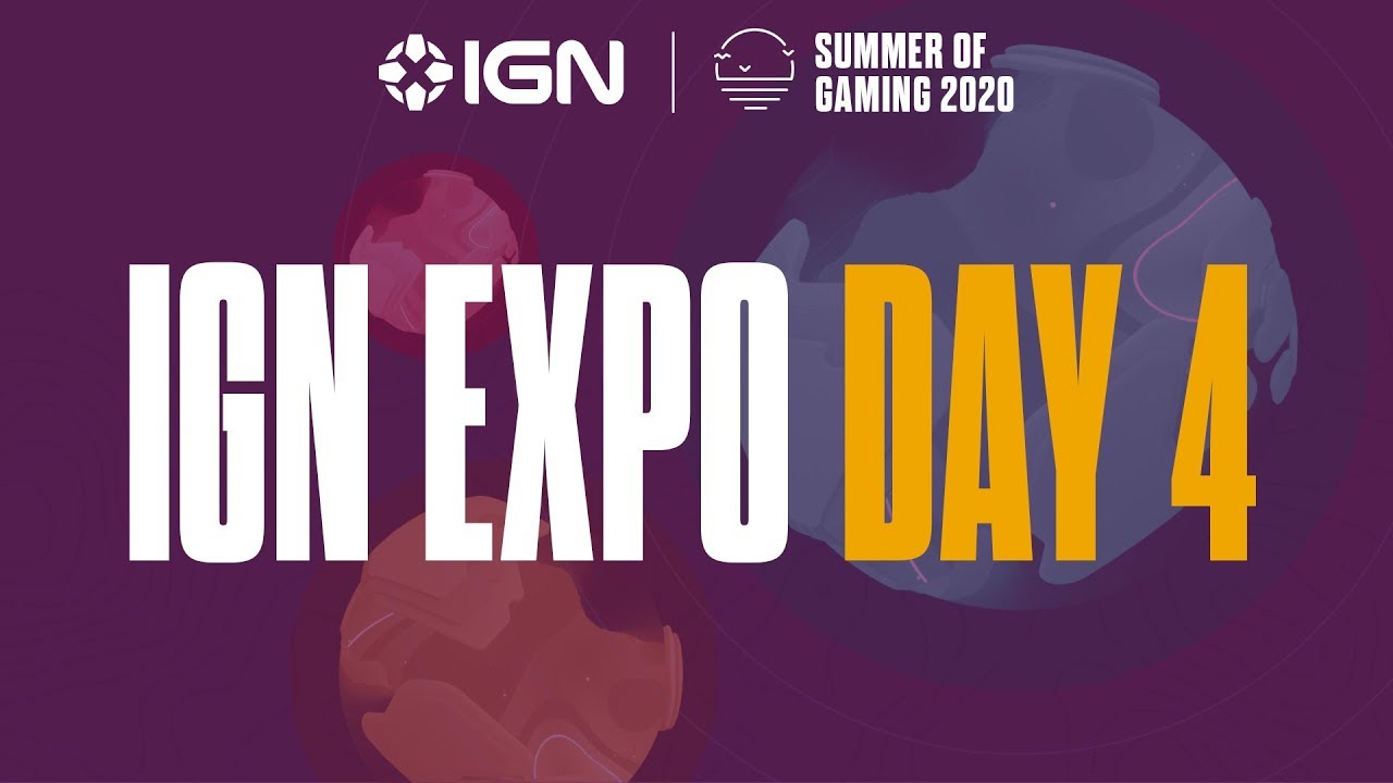 FULL IGN Expo Day 4 Presentation | Summer of Gaming 2020