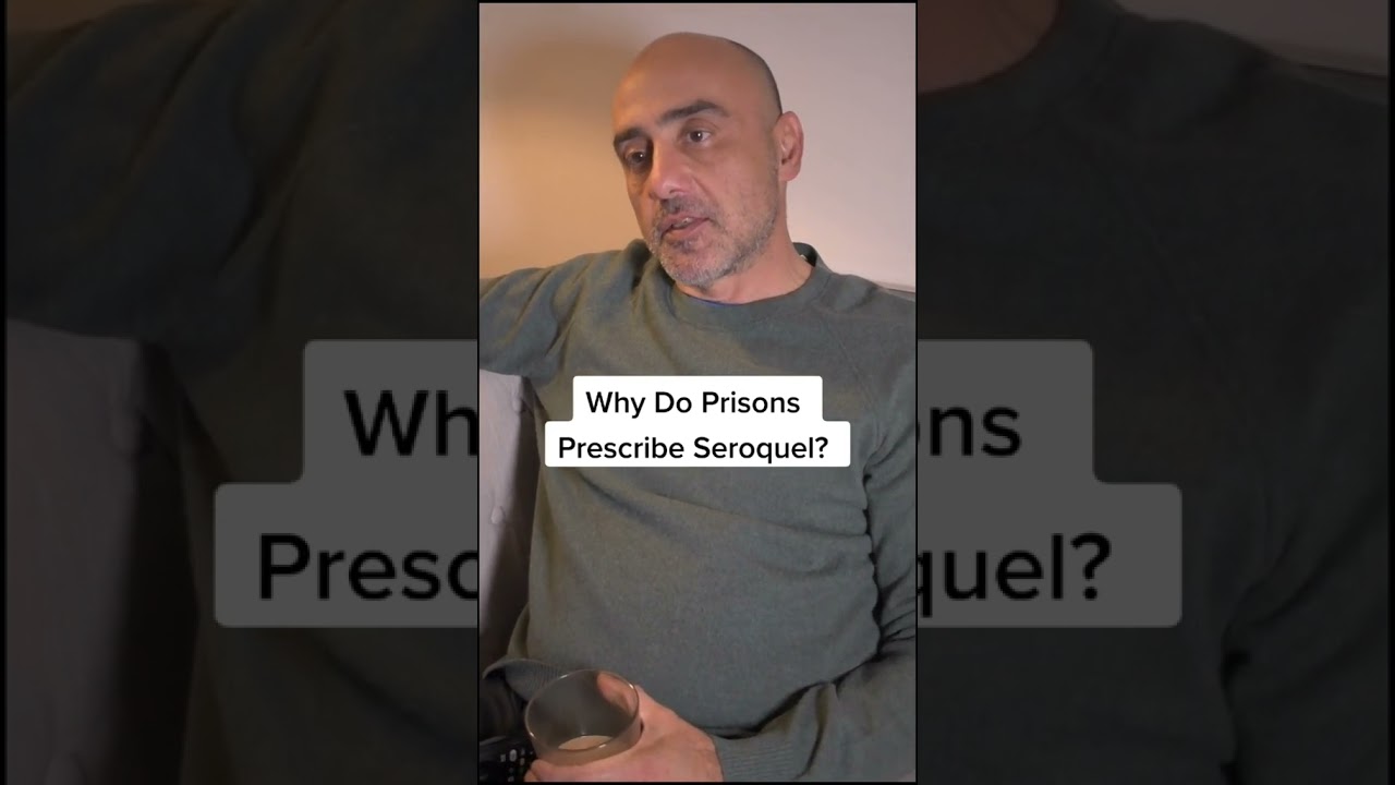 Why Do Prisons Prescribe Seroquel? #Shorts