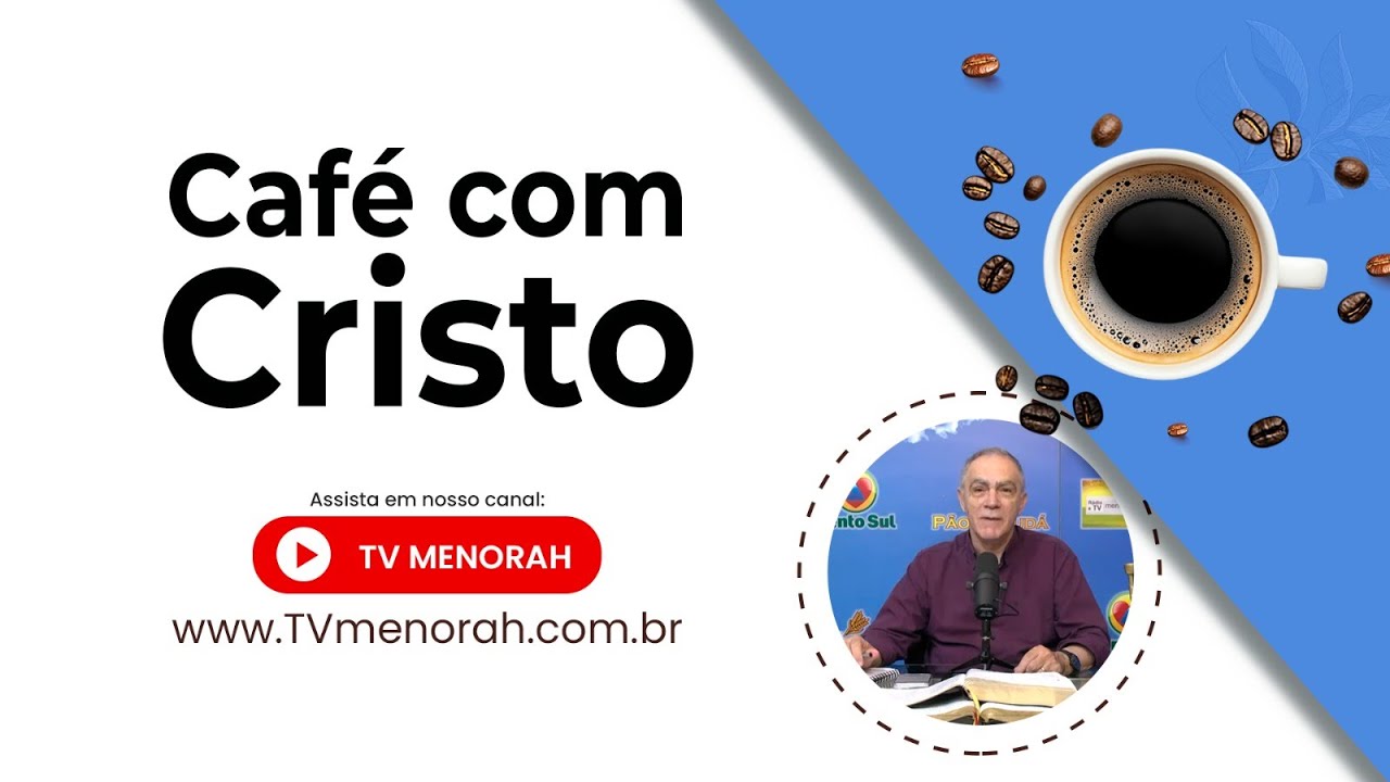 Café com Cristo 14/01/2026