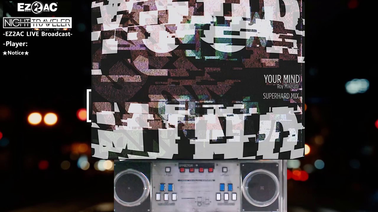 [RTU] EZ2AC 10K Your Mind SHD [20] (EV 2.0)