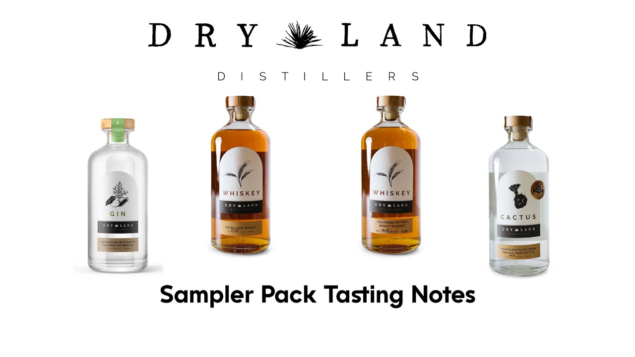 Dry Land Distillers: Sampler Pack Tasting Notes