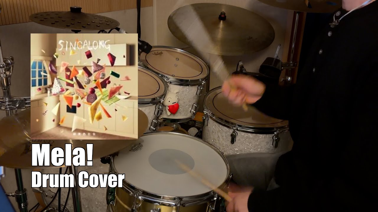 녹황색사회(Ryoku Shaka) - Mela! | Cover by Midori Drum
