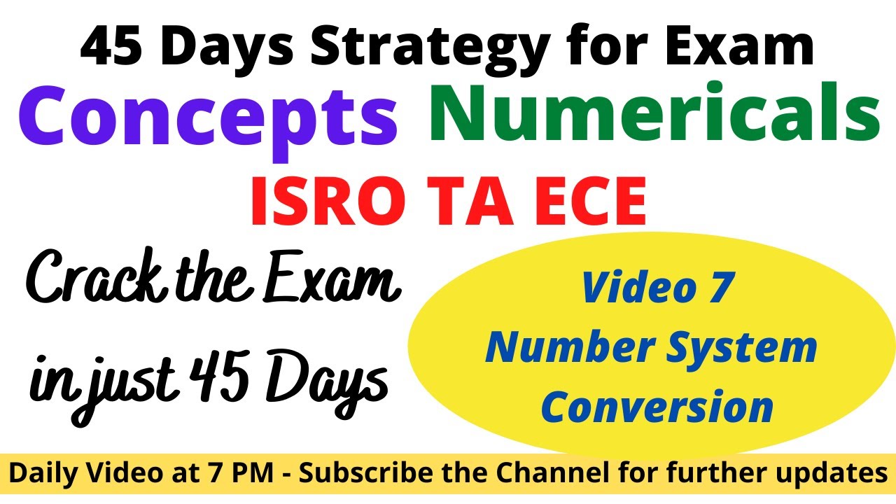 ISRO TA ECE | Daily Video 7 | Number System Conversion | 45 Days Strategy | VSSC, HSFC