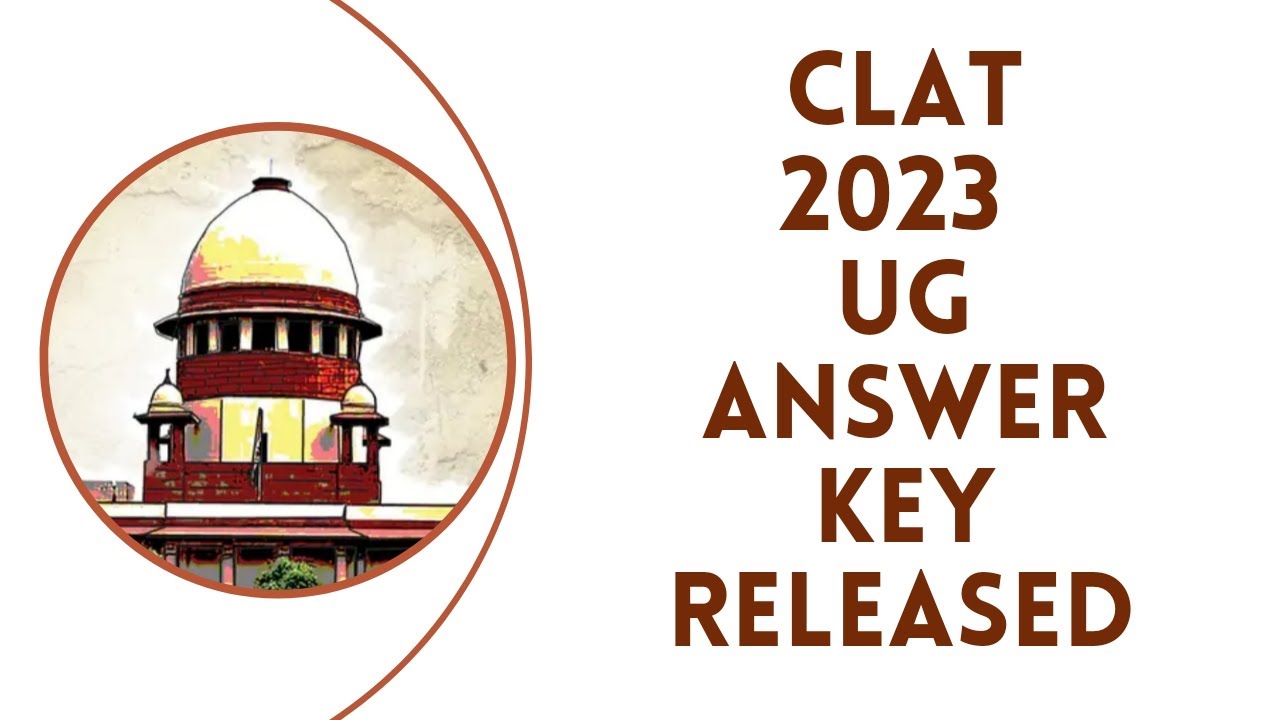 CLAT 2023 ANSWER KEY OUT. CHECK IT NOW . link in description
