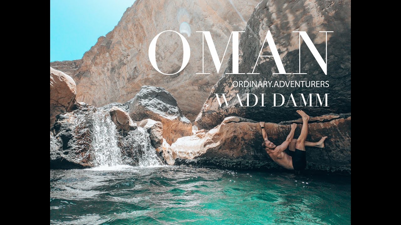 OMAN - Beautiful Wadi Damm - Ordinary.Adventurers