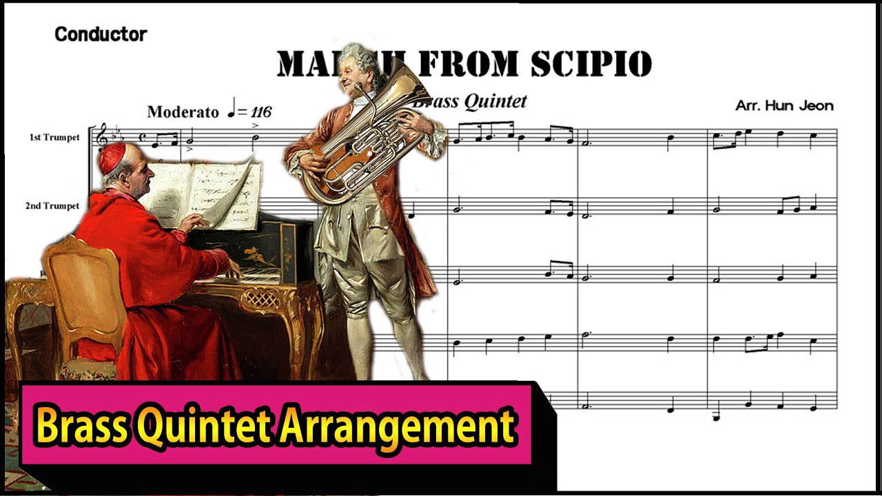 March in Scipio (Brass Quintet Arrangement)