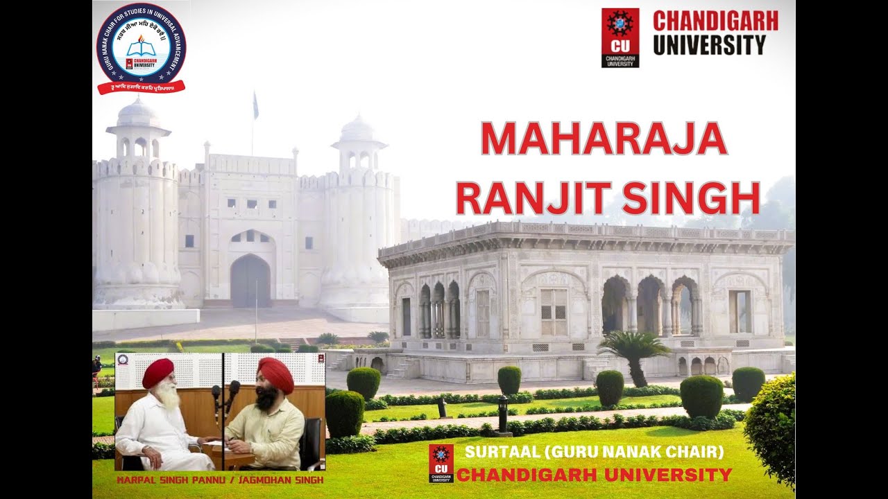 Maharaja Ranjit Singh / Prof. Harpal Singh Pannu / Jagmohan Singh / SURTAAL / Chandigarh University