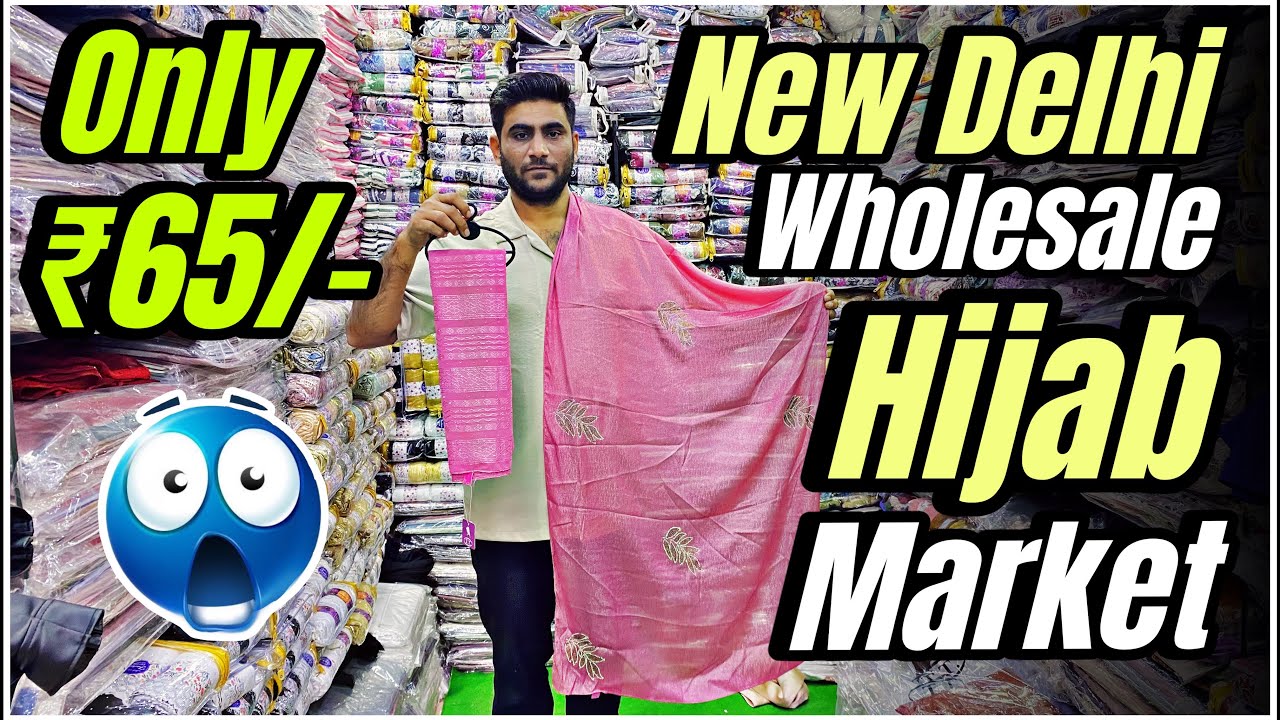 Delhi Chandni Chowk Wholesale Market - 🧕🏻Hijab Dupatta Wholesale Shop Review 