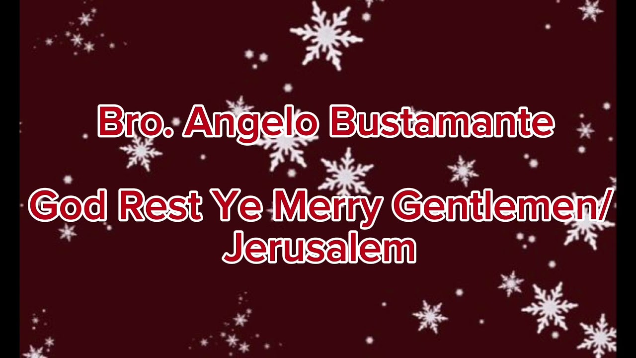Bro. Angelo Bustamante- Christmas Service 
