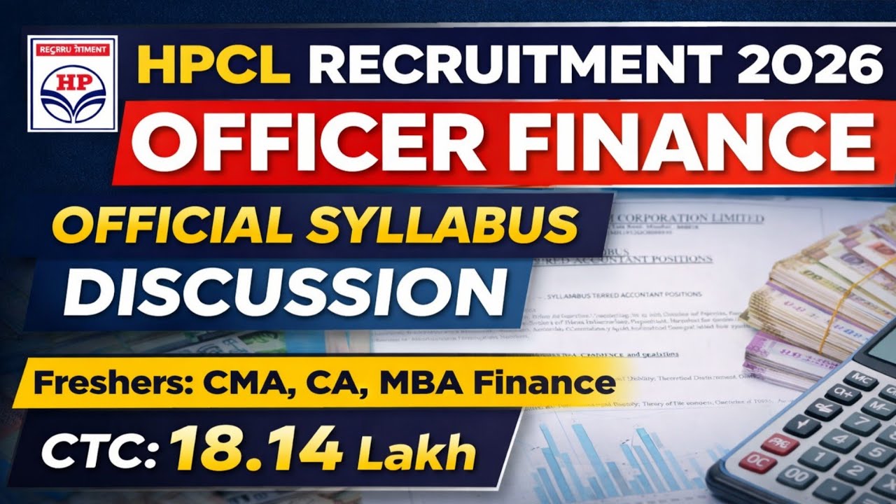 HPCL/ OFFICER FINANCE/ SYLLABUS/ CA / CMA/ MBA/ PREVIOUS YEAR QUESTION PAPER/EXAM DATE/GOVT JOB/PSU/