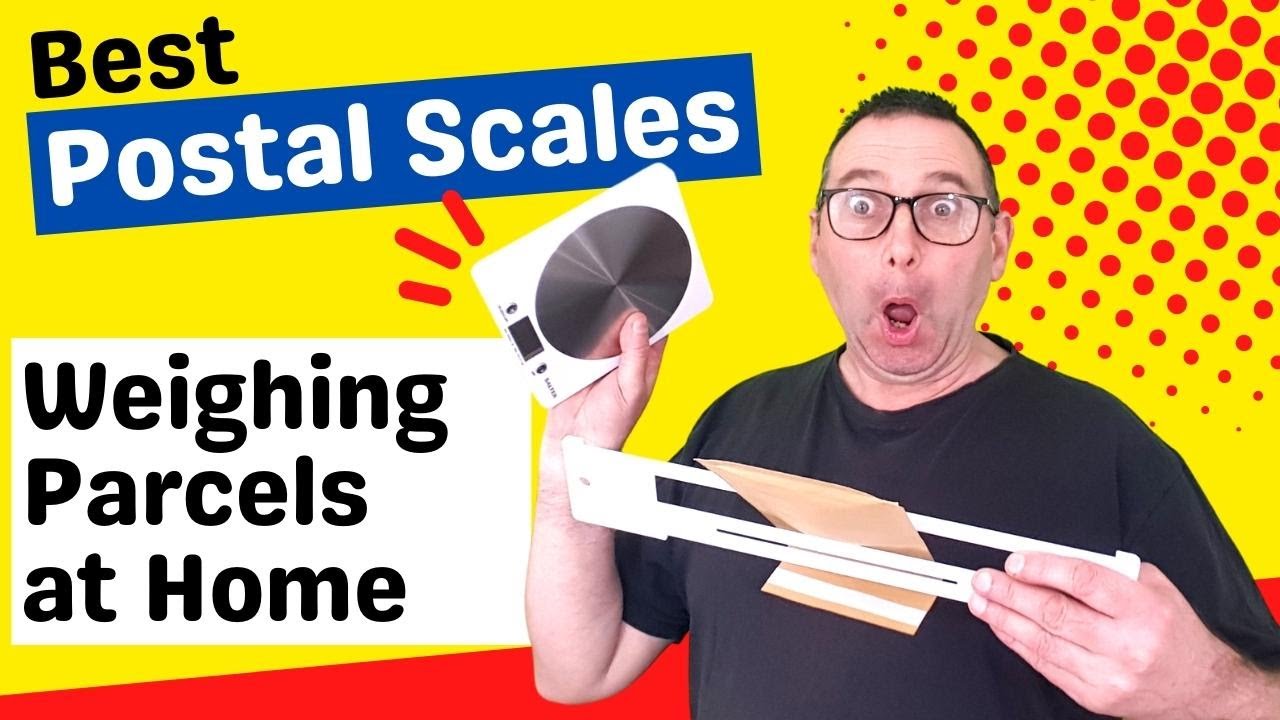 Best Postal Scales for Weighing Parcels at Home and a UK Postage Gauge