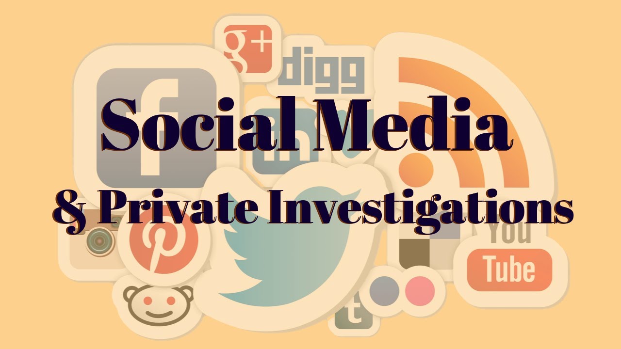 Social Media & Private Investigations