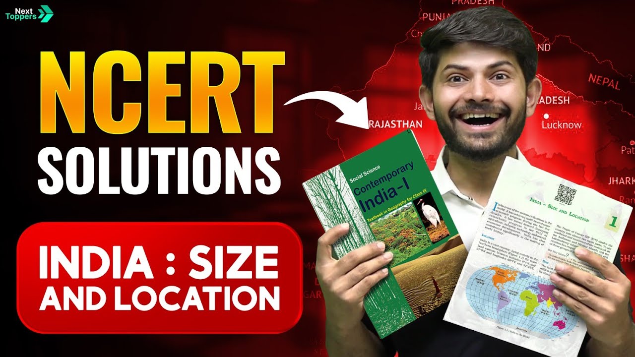 India: Size & Location- NCERT Solutions | Class 9 Geography Chapter 1 by Digraj Sir