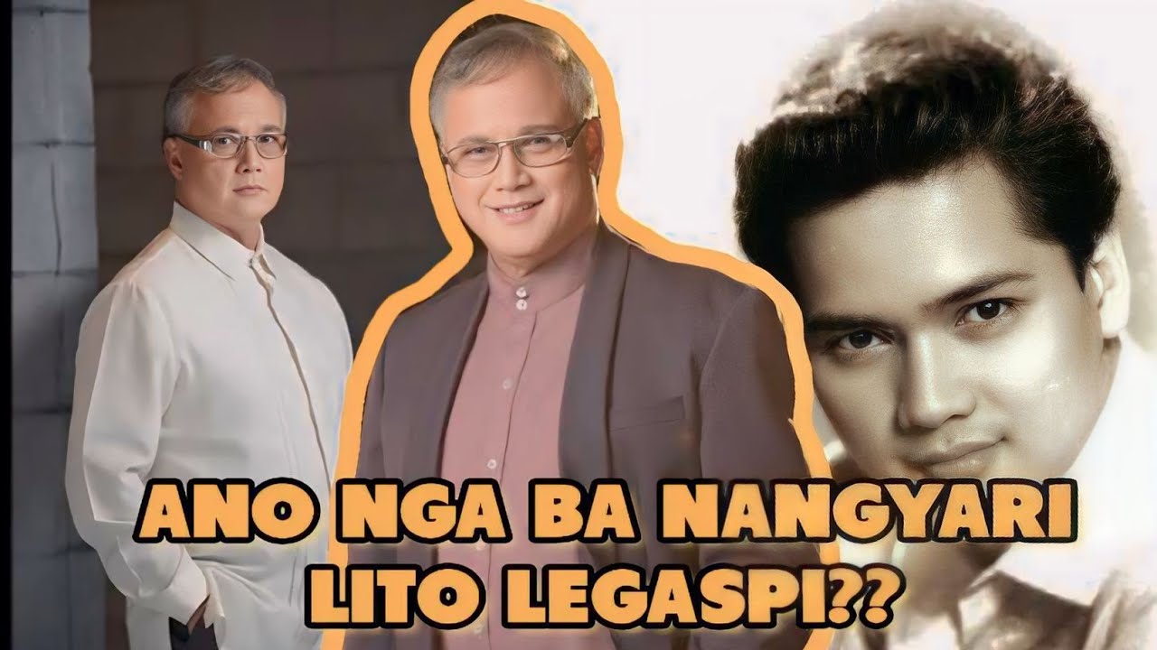 ANO NGA BA ANG NANGYARI KAY LITO LEGASPI???