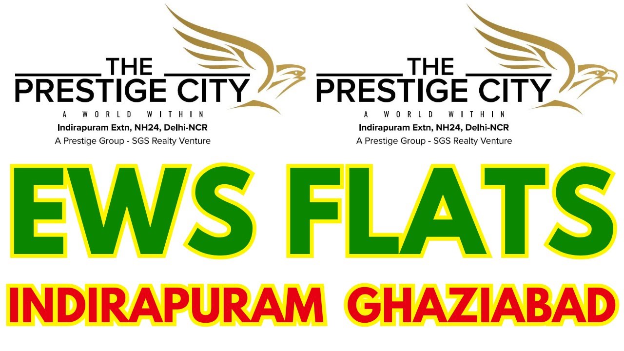 Prestige City Indirapuram Extension EWS LIG Flats Scheme 2025 by GDA Ghaziabad Development Authority