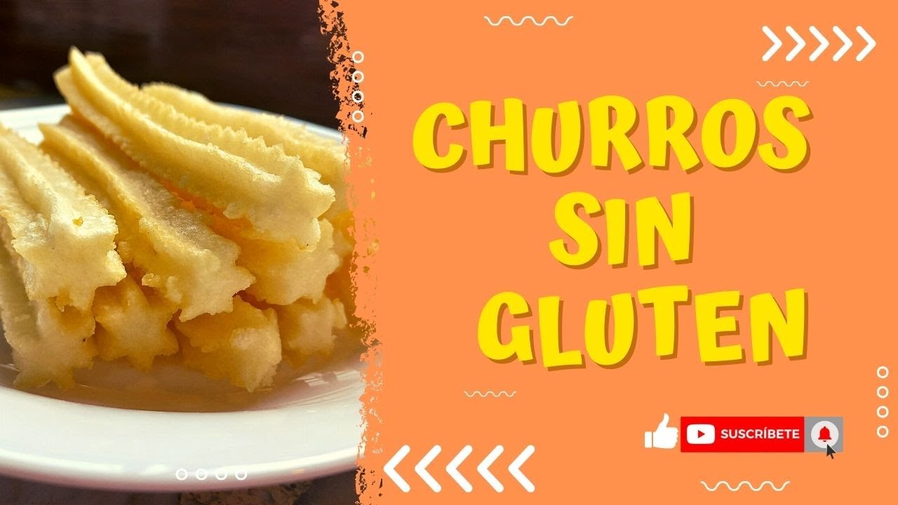 Churros Sin Gluten y sin Lactosa | Receta fácil y rápida de Churros para Celiacos