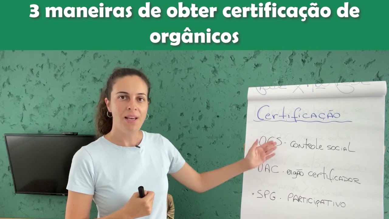 Três maneiras de obter certificação de orgânicos