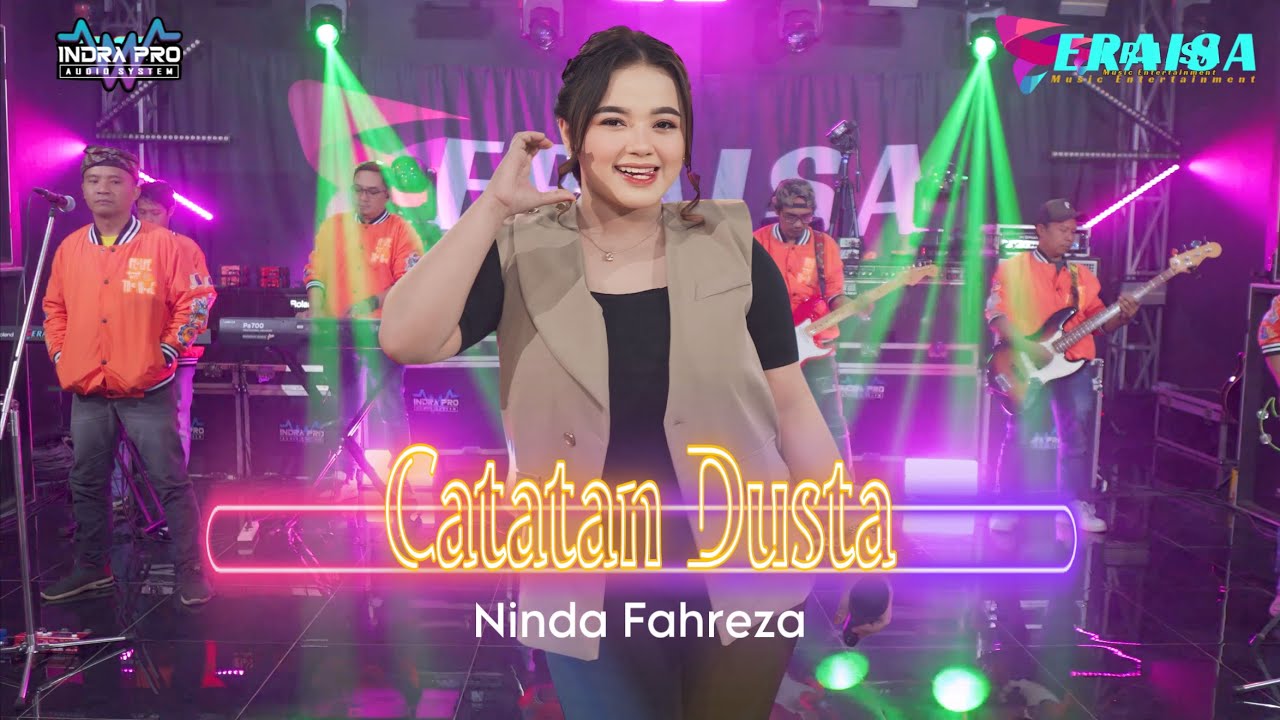 CATATAN DUSTA - Ninda Fahreza - OM ERAISA ( Live Record Studio )