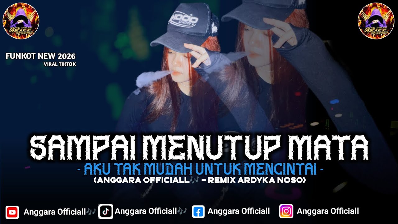 FUNKOT SAMPAI MENUTUP MATA 2026 | ANGGARA OFFICIALL🎶 | REMIX BY : ARDYKA NOSO