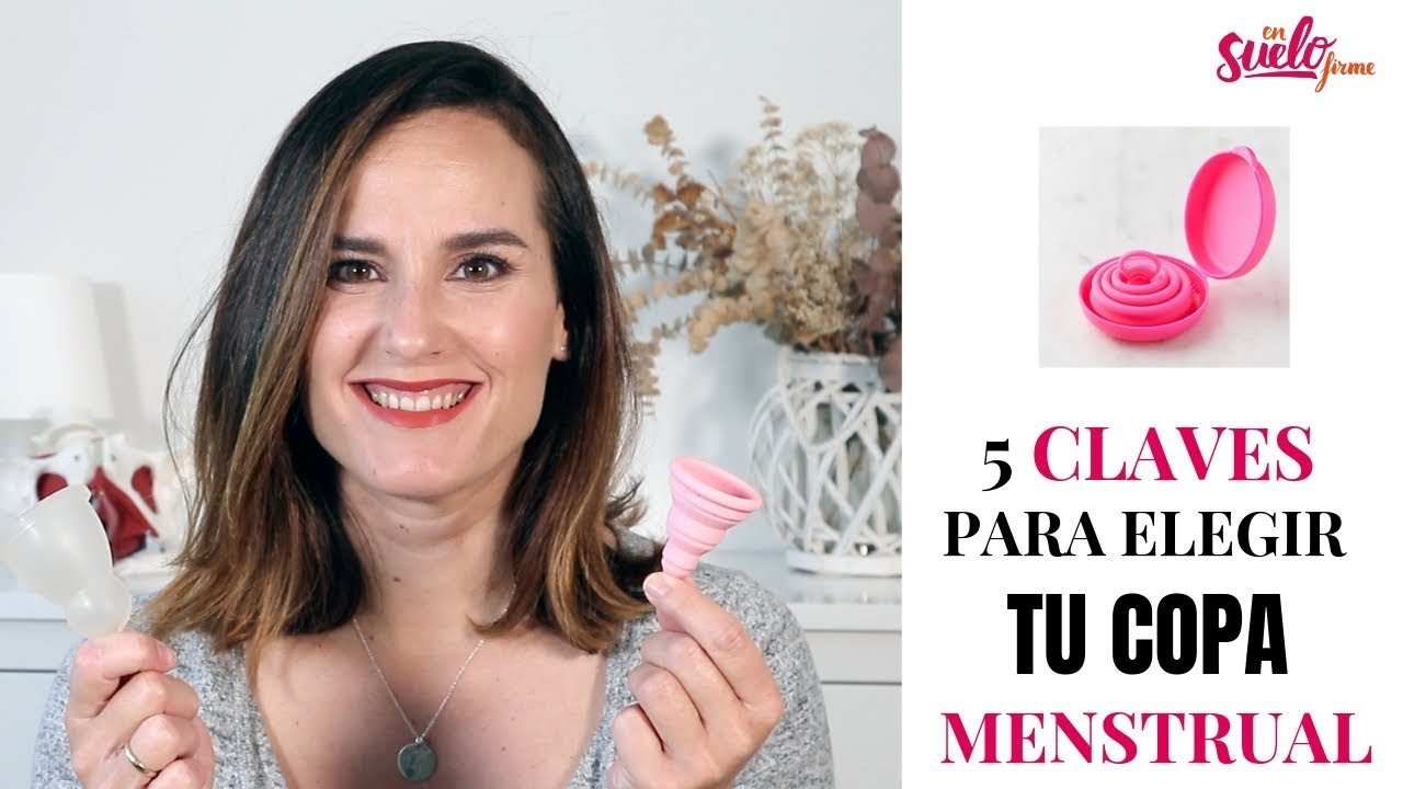 ✅5 Claves para ELEGIR tu COPA MENSTRUAL ideal || En Suelo Firme