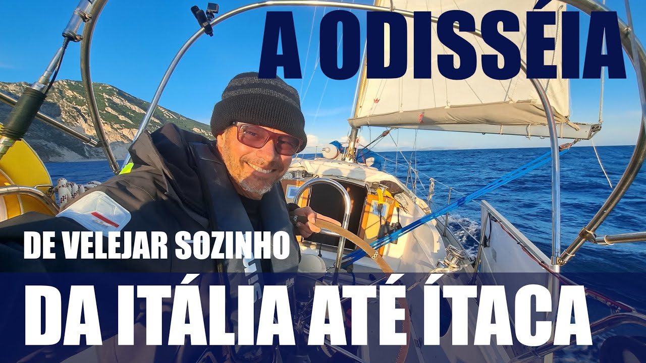 A ODISSÉIA DE VELEJAR EM SOLITÁRIO DA ITÁLIA ATÉ ÍTACA