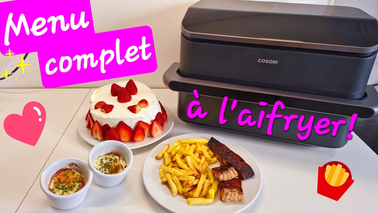 Menu complet FACILE à l'airfryer!