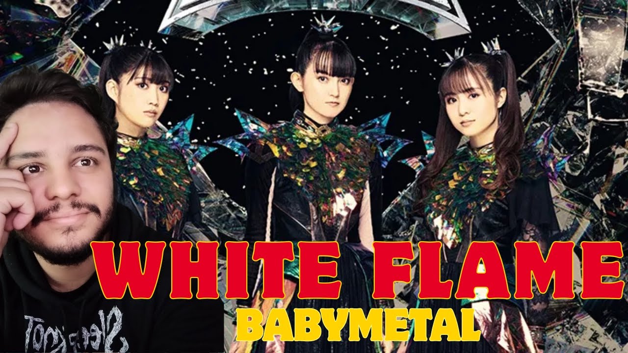 WHITE FLAME - 白炎 - BABYMETAL | REACT