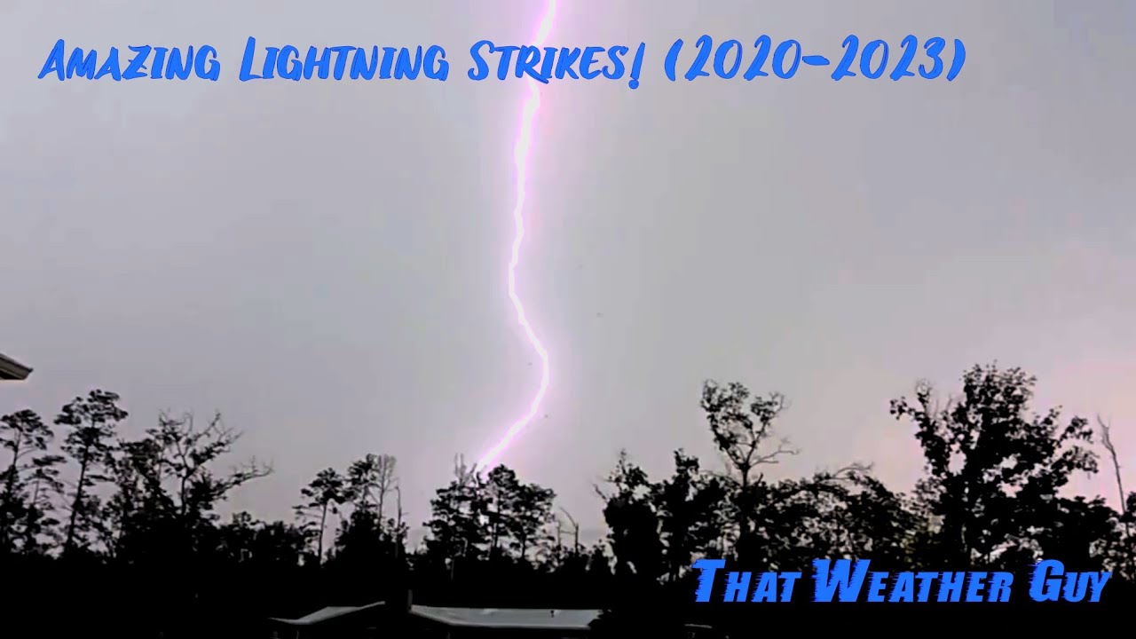 Amazing Lightning Strikes Compilation