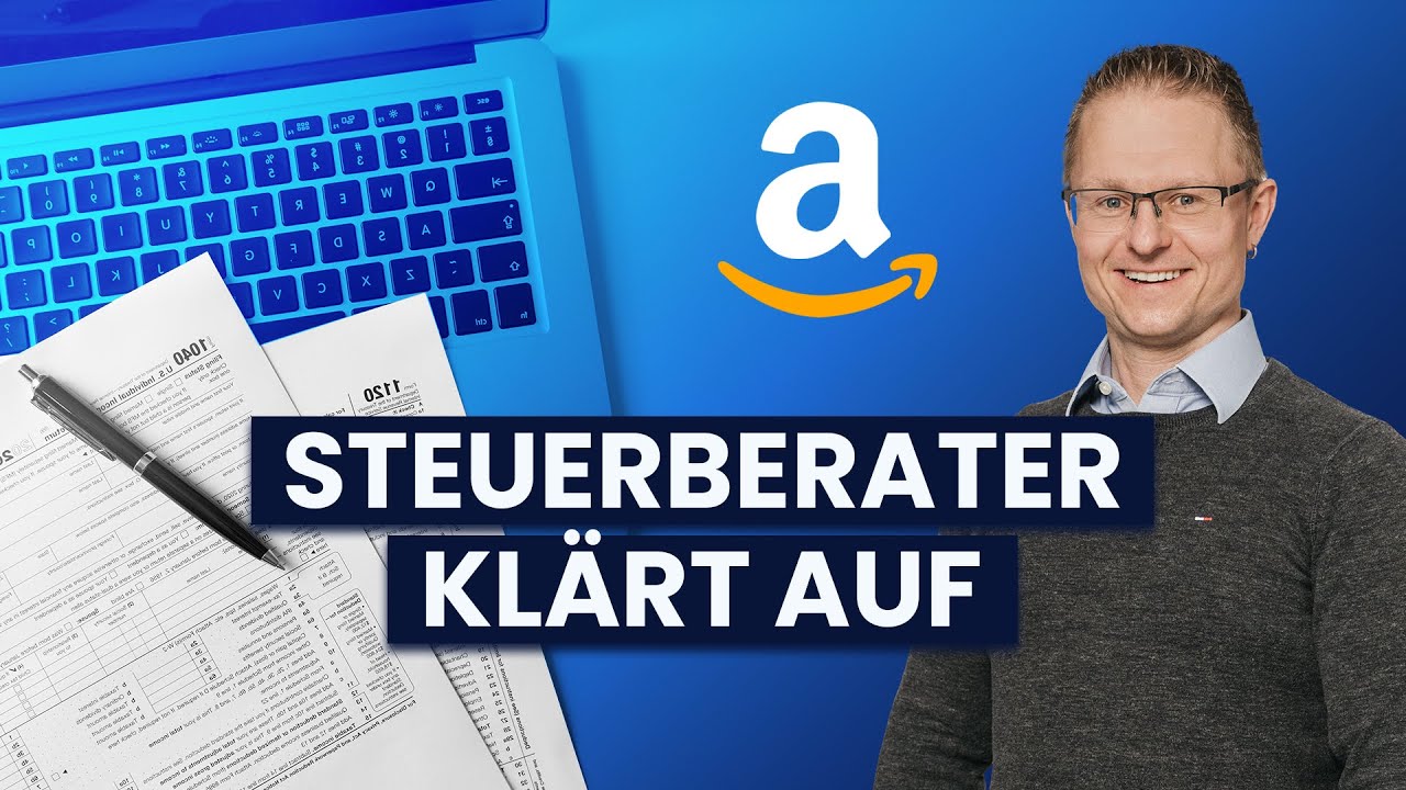 Steuern zum Start mit Amazon FBA - Mit Steuerberater Thomas Matisheck