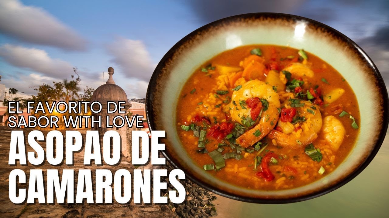 Asopao de Camarones, un clásico puertorriqueño