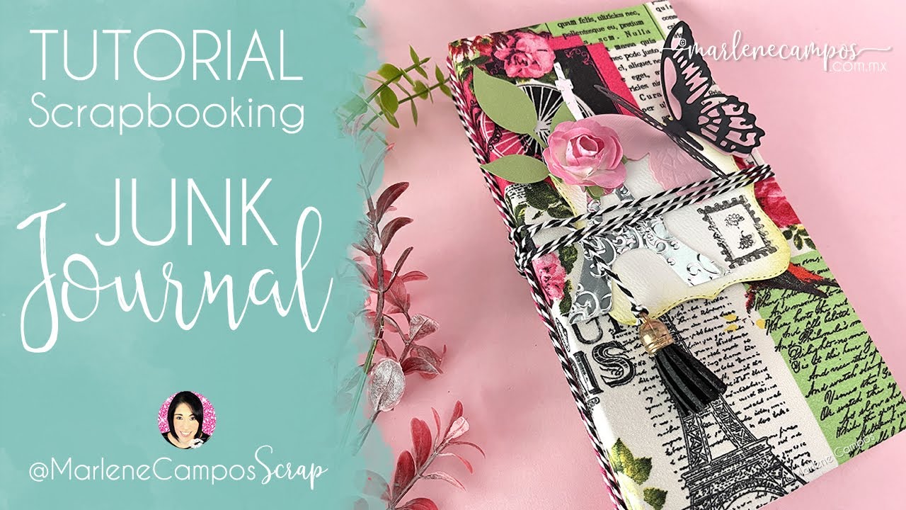 TUTORIAL: Cómo hacer un "JUNK JOURNAL" y su Significado✂️ Marlene Campos