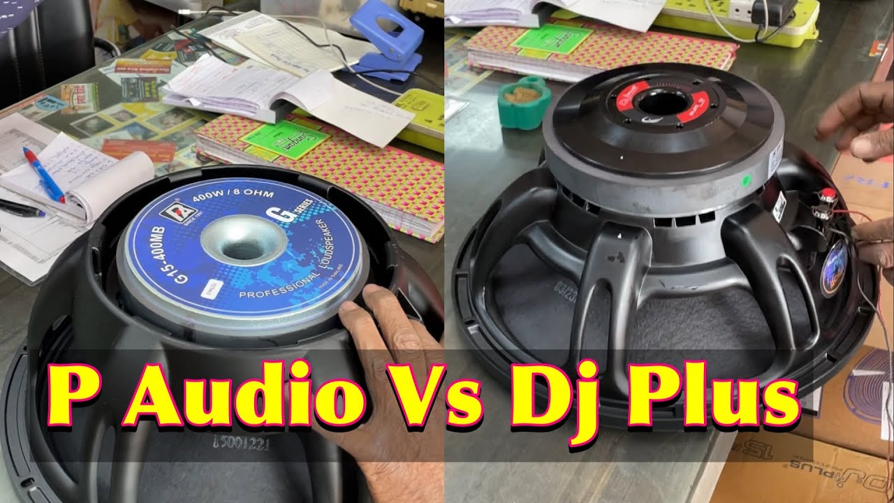 P Audio G15 - 400MB Vs Dj Plus S15 -  450 || Dj Raj Kamal Basti