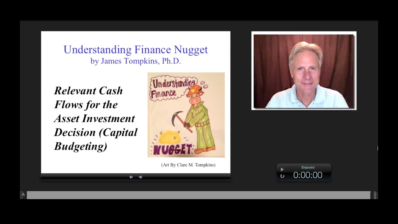 Relevant Cash Flows for an Asset Investment, James Tompkins