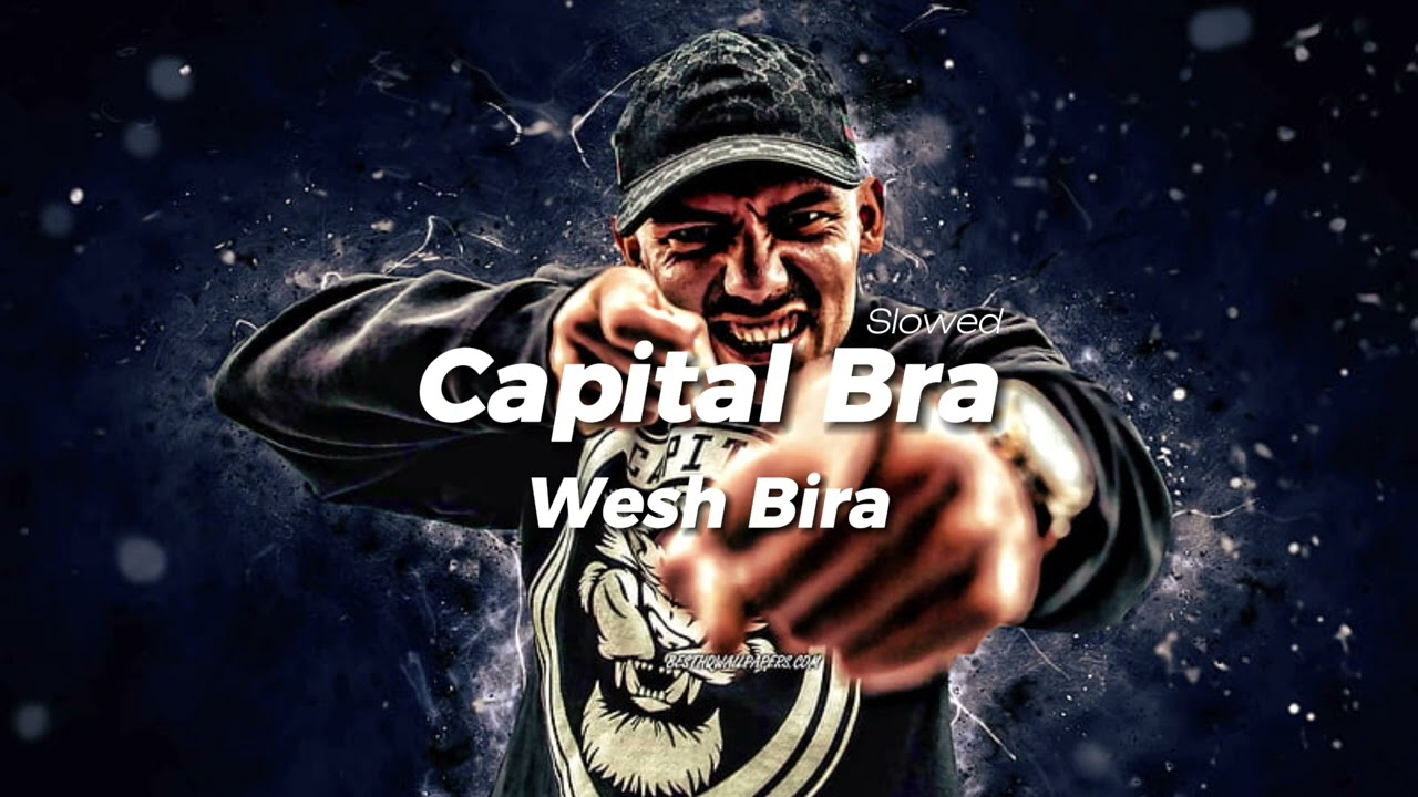 Capital Bra x OZAN – Wesh Bira  [Slowed+Reverb]
