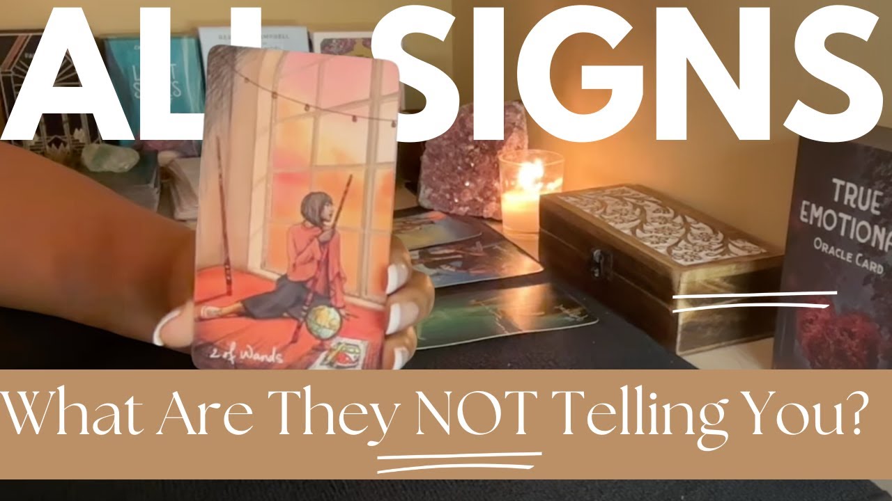 ✨ALL SIGNS✨ What Are They Not Telling You?🔥🤫 (w/ timestamps)