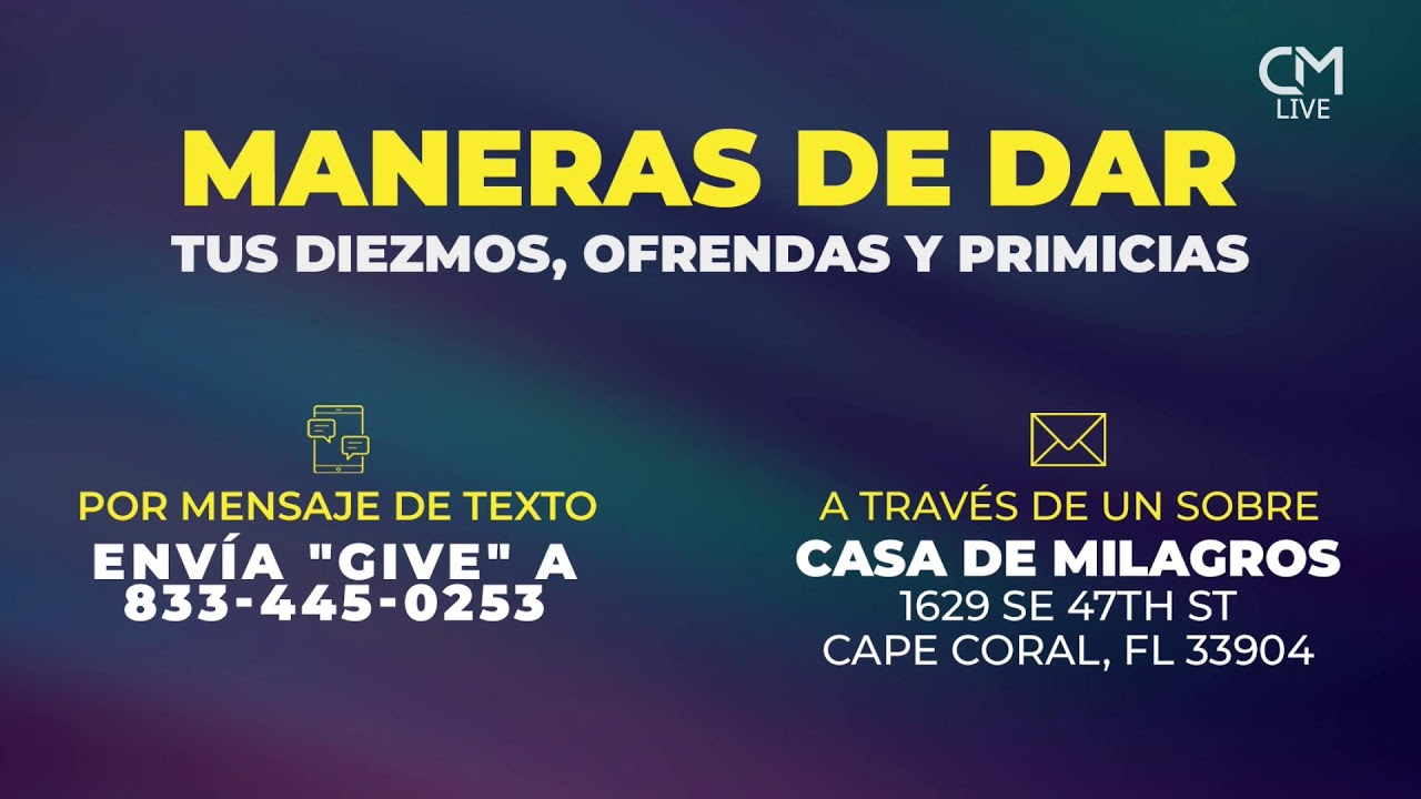 Casa de Milagros - Servicio en Vivo